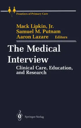 Lipkin / Putnam / Lazare |  The Medical Interview | eBook | Sack Fachmedien