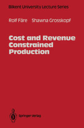 Färe / Grosskopf |  Cost and Revenue Constrained Production | eBook | Sack Fachmedien