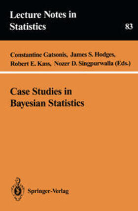 Gatsonis / Hodges / Kass |  Case Studies in Bayesian Statistics | eBook | Sack Fachmedien