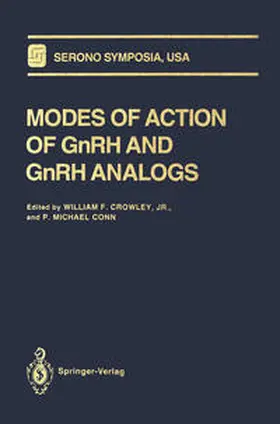 Crowley / Conn |  Modes of Action of GnRH and GnRH Analogs | eBook | Sack Fachmedien