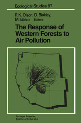 Olson / Binkley / Böhm |  The Response of Western Forests to Air Pollution | eBook | Sack Fachmedien