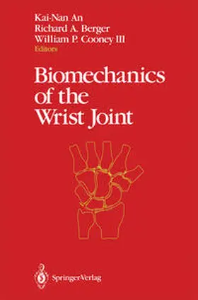 An / Berger / Cooney |  Biomechanics of the Wrist Joint | eBook | Sack Fachmedien