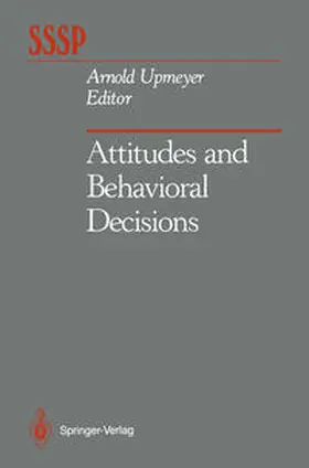 Upmeyer |  Attitudes and Behavioral Decisions | eBook | Sack Fachmedien