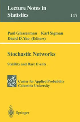 Glasserman / Sigman / Yao |  Stochastic Networks | eBook | Sack Fachmedien