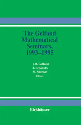 Gelfand / Lepowsky / Smirnov |  The Gelfand Mathematical Seminars, 1993–1995 | eBook | Sack Fachmedien