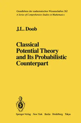 Doob |  Classical Potential Theory and Its Probabilistic Counterpart | eBook | Sack Fachmedien