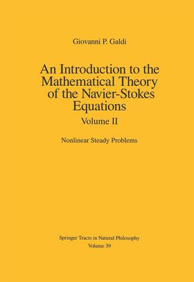 Galdi |  An Introduction to the Mathematical Theory of the Navier-Stokes Equations | Buch |  Sack Fachmedien