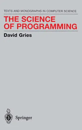 Gries |  The Science of Programming | eBook | Sack Fachmedien