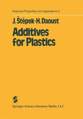 Daoust / Stipek |  Additives for Plastics | Buch |  Sack Fachmedien