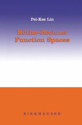 Lin |  Köthe-Bochner Function Spaces | Buch |  Sack Fachmedien