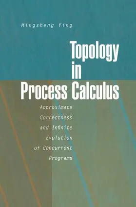 Ying |  Topology in Process Calculus | Buch |  Sack Fachmedien