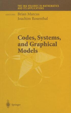 Rosenthal / Marcus |  Codes, Systems, and Graphical Models | Buch |  Sack Fachmedien