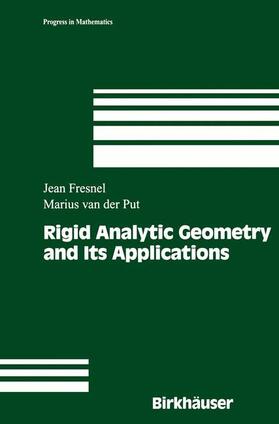 van der Put / Fresnel |  Rigid Analytic Geometry and Its Applications | Buch |  Sack Fachmedien