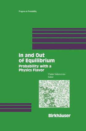 Sidoravicius |  In and Out of Equilibrium | Buch |  Sack Fachmedien