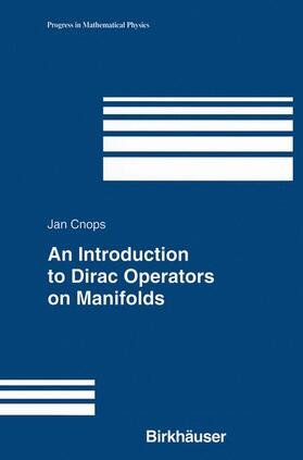 Cnops |  An Introduction to Dirac Operators on Manifolds | Buch |  Sack Fachmedien