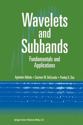 Abbate / Das / DeCusatis |  Wavelets and Subbands | Buch |  Sack Fachmedien