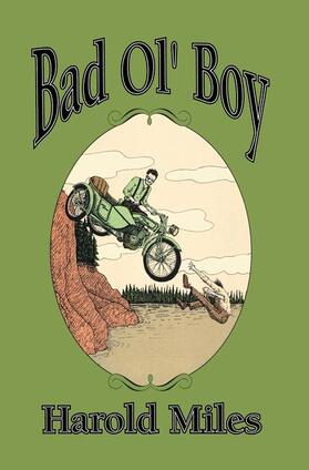 Miles |  Bad Ol¿ Boy | Buch |  Sack Fachmedien