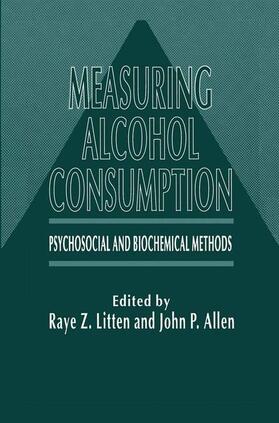 Allen / Litten |  Measuring Alcohol Consumption | Buch |  Sack Fachmedien