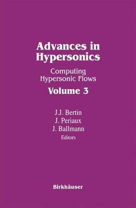 BERTIN / BALLMANN / PERIAUX |  Advances in Hypersonics | Buch |  Sack Fachmedien