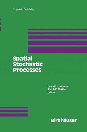 Watkins / Alexander |  Spatial Stochastic Processes | Buch |  Sack Fachmedien