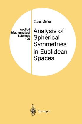 Müller |  Analysis of Spherical Symmetries in Euclidean Spaces | Buch |  Sack Fachmedien