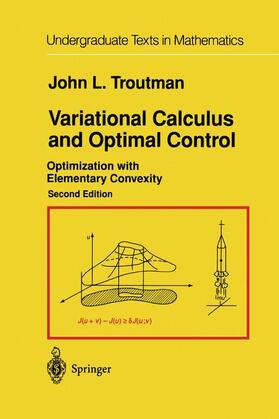 Troutman |  Variational Calculus and Optimal Control | Buch |  Sack Fachmedien
