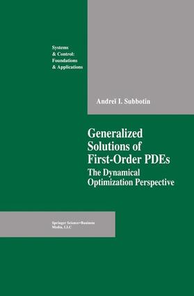 Subbotin |  Generalized Solutions of First Order PDEs | Buch |  Sack Fachmedien