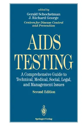 Schochetman / George |  AIDS Testing | Buch |  Sack Fachmedien