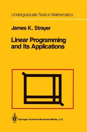 Strayer |  Linear Programming and Its Applications | Buch |  Sack Fachmedien