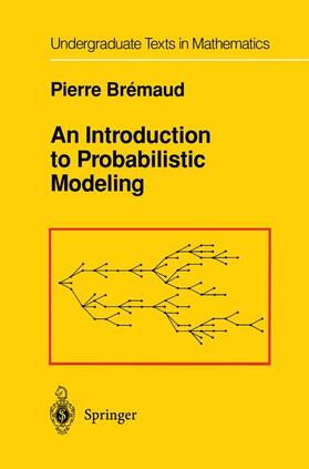 Bremaud |  An Introduction to Probabilistic Modeling | Buch |  Sack Fachmedien