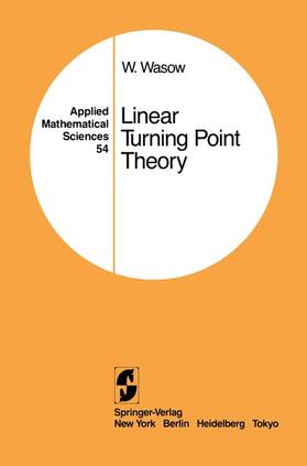 Wasow |  Linear Turning Point Theory | Buch |  Sack Fachmedien