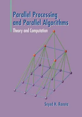 Roosta |  Parallel Processing and Parallel Algorithms | Buch |  Sack Fachmedien