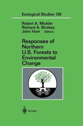 Mickler / Hom / Birdsey |  Responses of Northern U.S. Forests to Environmental Change | Buch |  Sack Fachmedien
