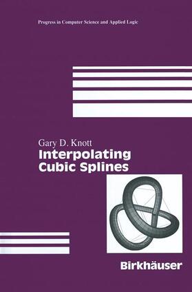 Knott |  Interpolating Cubic Splines | Buch |  Sack Fachmedien