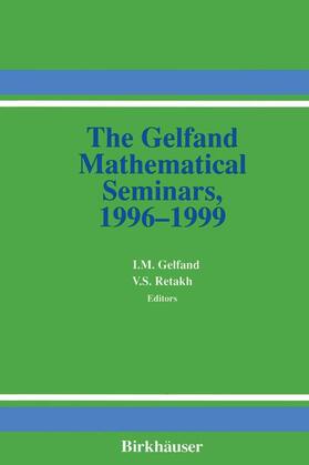 Retakh / Gelfand |  The Gelfand Mathematical Seminars, 1996¿1999 | Buch |  Sack Fachmedien