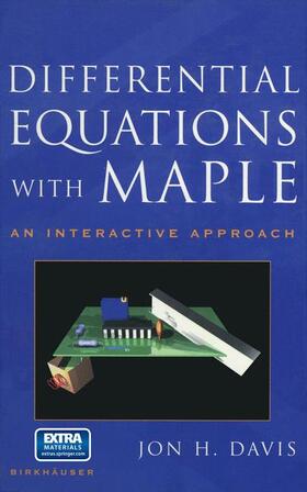 Davis |  Differential Equations with Maple | Buch |  Sack Fachmedien