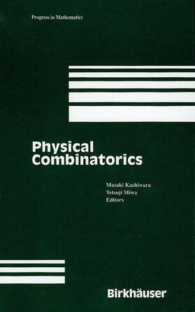 Miwa / Kashiwara |  Physical Combinatorics | Buch |  Sack Fachmedien