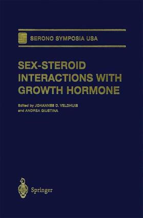 Giustina / Veldhuis |  Sex-Steroid Interactions with Growth Hormone | Buch |  Sack Fachmedien