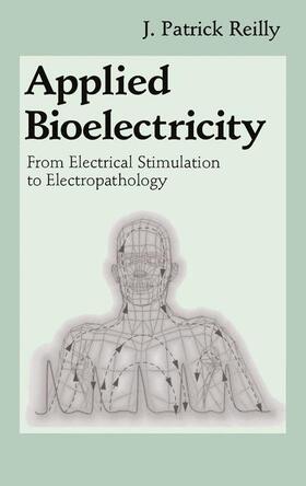 Reilly |  Applied Bioelectricity | Buch |  Sack Fachmedien