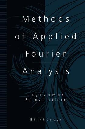 Ramanathan | Methods of Applied Fourier Analysis | Buch | 978-1-4612-7267-0 | sack.de