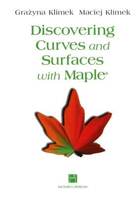 Klimek |  Discovering Curves and Surfaces with Maple® | Buch |  Sack Fachmedien