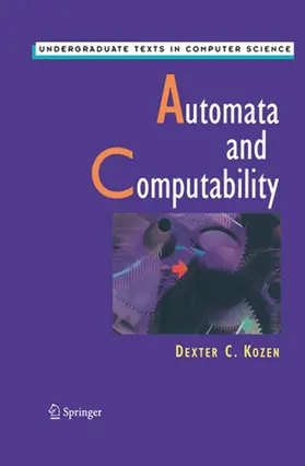 Kozen | Automata and Computability | Buch | 978-1-4612-7309-7 | sack.de