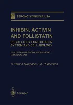 Aono / Vale / Sugino |  Inhibin, Activin and Follistatin | Buch |  Sack Fachmedien