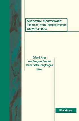 Bruaset / Langtangen / Arge |  Modern Software Tools for Scientific Computing | Buch |  Sack Fachmedien