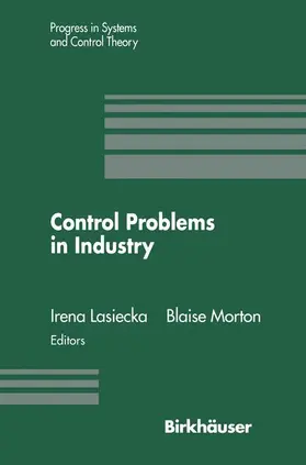 Morton / Lasiecka |  Control Problems in Industry | Buch |  Sack Fachmedien