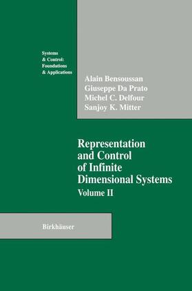 Bensoussan / Mitter / Da Prato |  Representation and Control of Infinite Dimensional Systems | Buch |  Sack Fachmedien