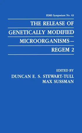 Sussman / Stewart-Tull |  The Release of Genetically Modified Microorganisms¿REGEM 2 | Buch |  Sack Fachmedien