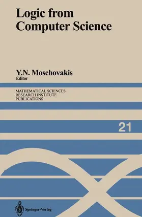 Moschovakis |  Logic from Computer Science | Buch |  Sack Fachmedien