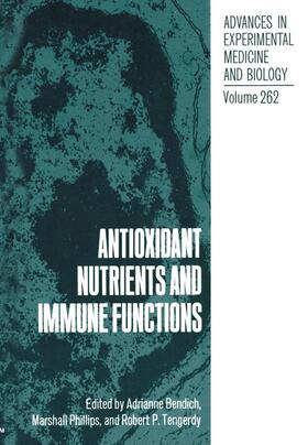 Bendich / Tengerdy / Phillips |  Antioxidant Nutrients and Immune Functions | Buch |  Sack Fachmedien
