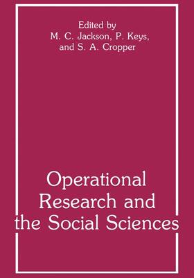 Cropper / Keys / Jackson |  Operational Research and the Social Sciences | Buch |  Sack Fachmedien